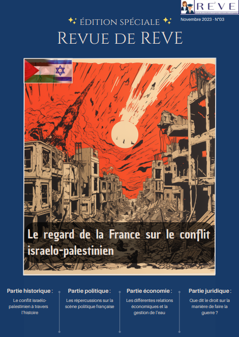 Revue De Reve – Le regard de la France sur le conflit israelo-palestinien